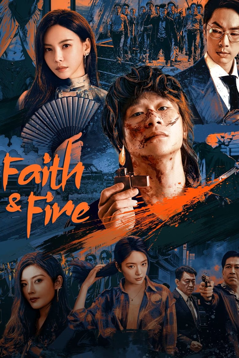 [EP 18] Faith & Fire (2025) English Subtitle Full Movie Free Watch And Download Eng Sub