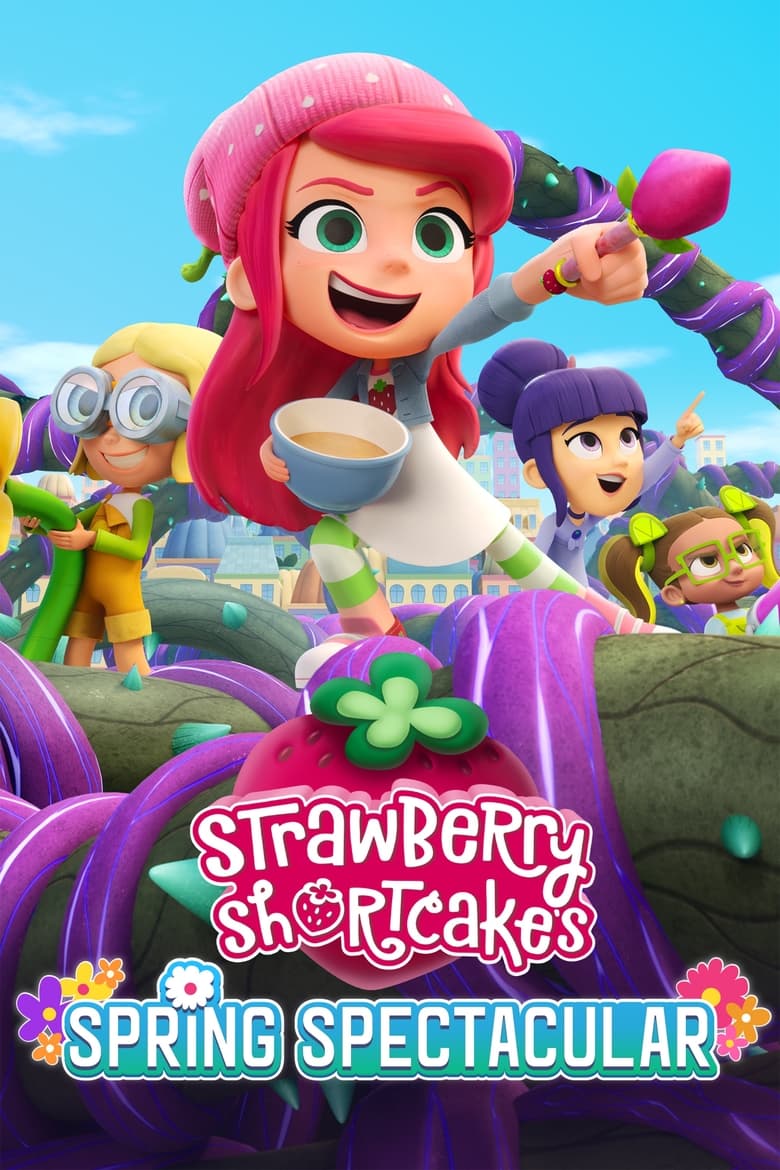 Strawberry Shortcake’s Spring Spectacular English Subtitle Full Movie Free Watch And Download Eng Sub