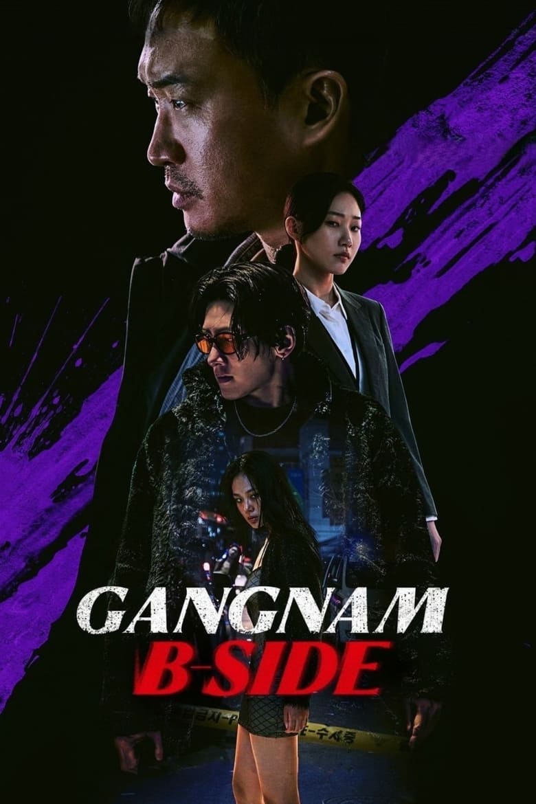 [08 END]-Gangnam B-Side Kisskh English Subtitle Full Movie Free Watch And Download Eng Sub