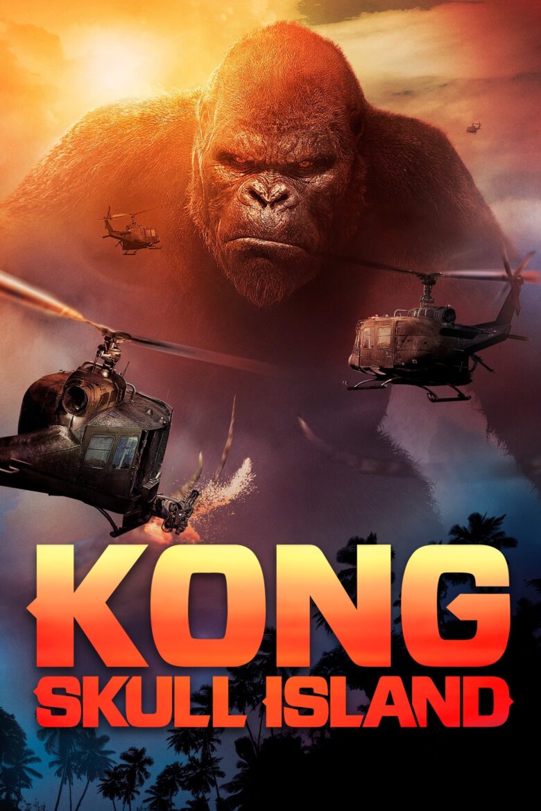 Kong: Skull Island English Subtitle Full Movie Free Watch And Download Eng Sub