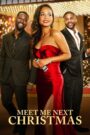 Meet Me Next Christmas English Sub Full Movie Free Watch And Download Eng Sub