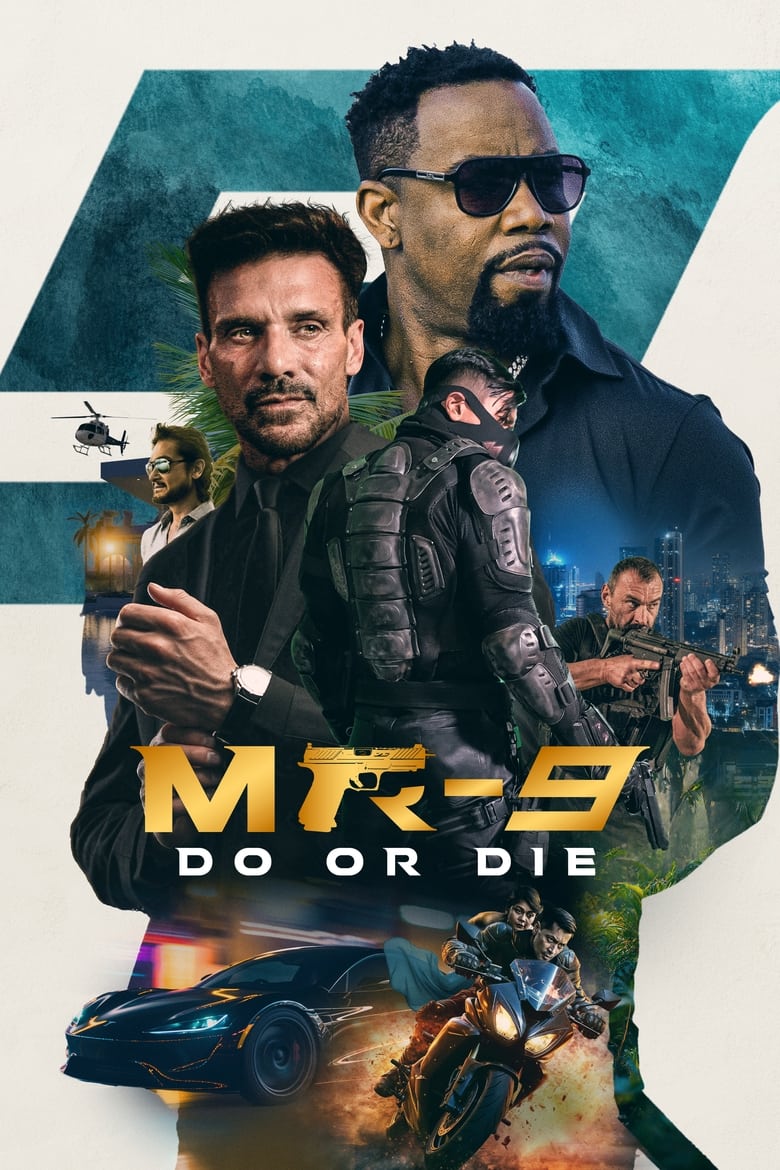 MR-9: Do or Die English Sub Full Movie Free Watch