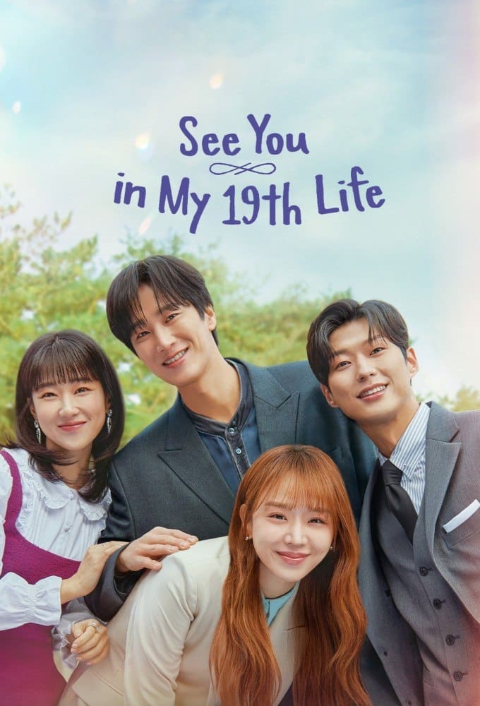 [12 END]-See You in My 19th Life English Subtitle Full Movie Free Watch And Download Eng Sub