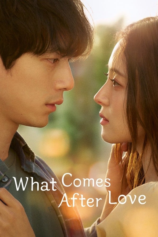 [06 END]-What Comes After Love English Subtitle Full Movie Free Watch And Download Eng Sub