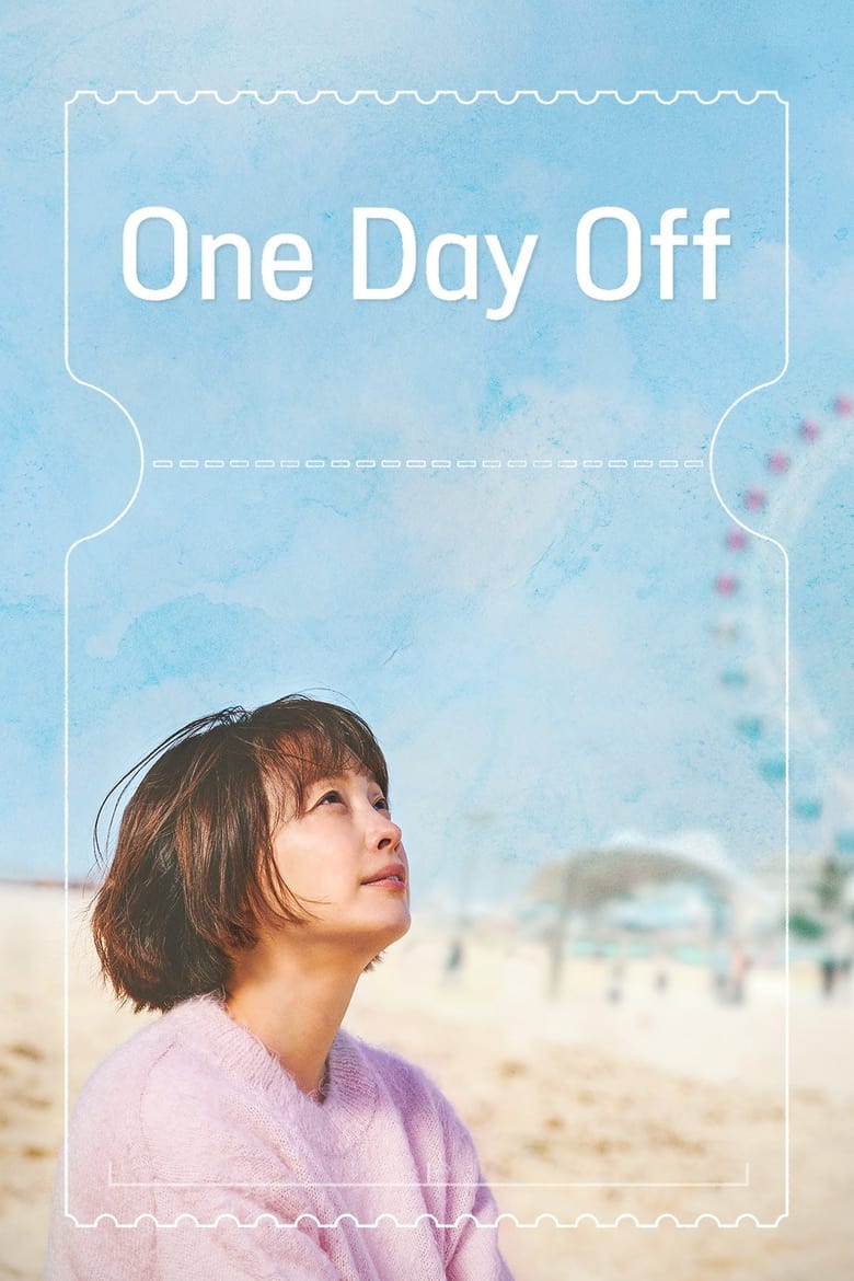 [08 END]-One Day Off Kisskh English Subtitle Full Movie Free Watch And Download Eng Sub