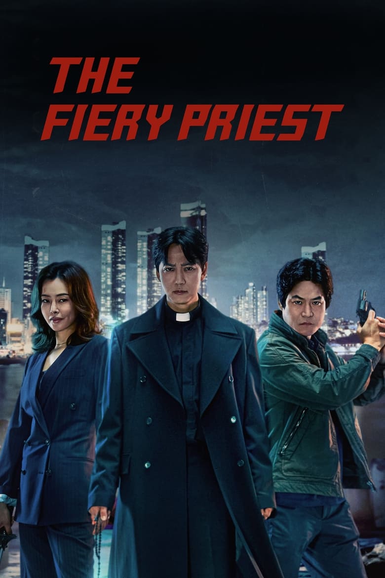 [20 END]-The Fiery Priest Kisskh English Subtitle Full Movie Free Watch And Download Eng Sub