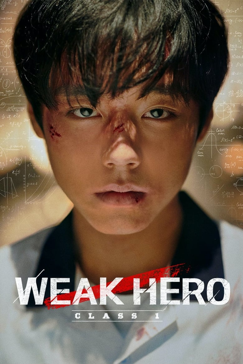 [08 END]-Weak Hero Class 1 Kisskh English Subtitle Full Movie Free Watch And Download Eng Sub