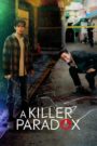 [08 END]-A Killer Paradox Kisskh English Subtitle Full Movie Free Watch And Download Eng Sub