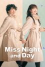 [16 END]-Miss Night and Day Kisskh English Subtitle Full Movie Free Watch And Download Eng Sub