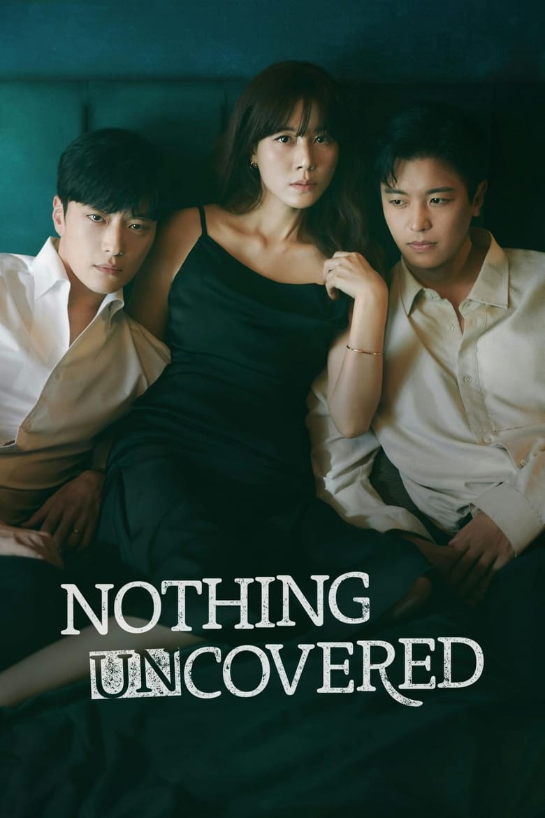 [16 END]-Nothing Uncovered Kisskh English Subtitle Full Movie Free Watch And Download Eng Sub