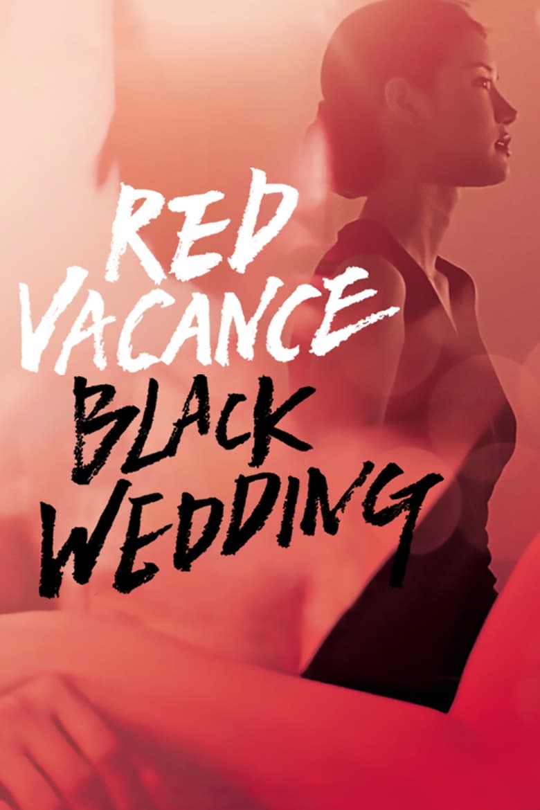 Red Vacance Black Wedding Kisskh English Subtitle Full Movie Free Watch And Download Eng Sub