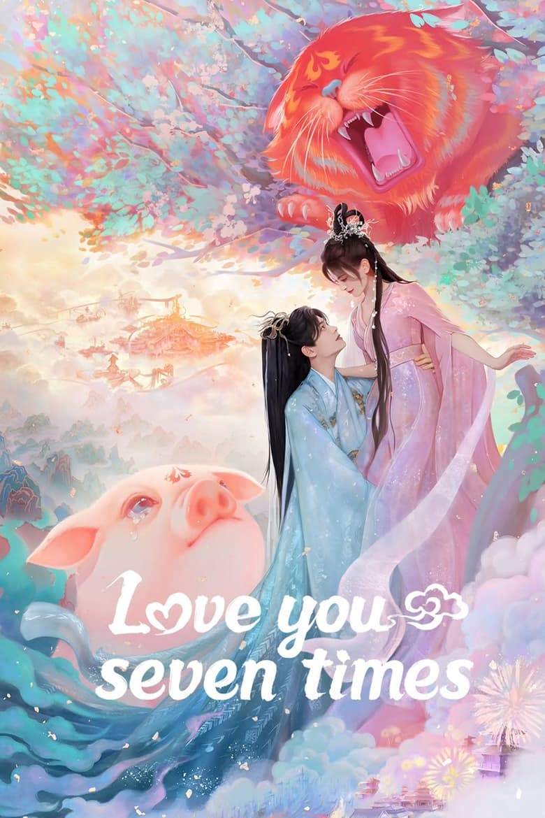 [38 END]-Love You Seven Times Kisskh English Subtitle Full Movie Free Watch And Download Eng Sub