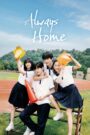 [END 30] Always Home (2025) English Subtitle Full Movie Free Watch And Download Eng Sub