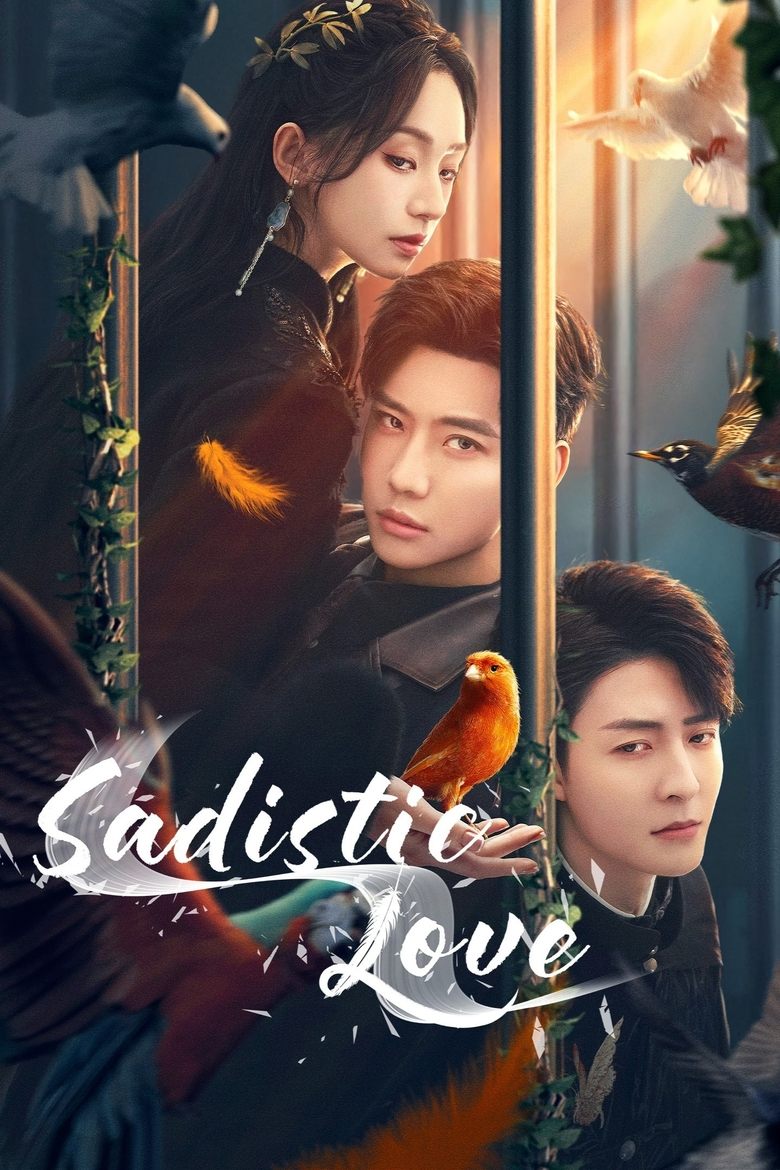 [EP 17] Sadistic Love (2025) English Subtitle Full Movie Free Watch And Download Eng Sub