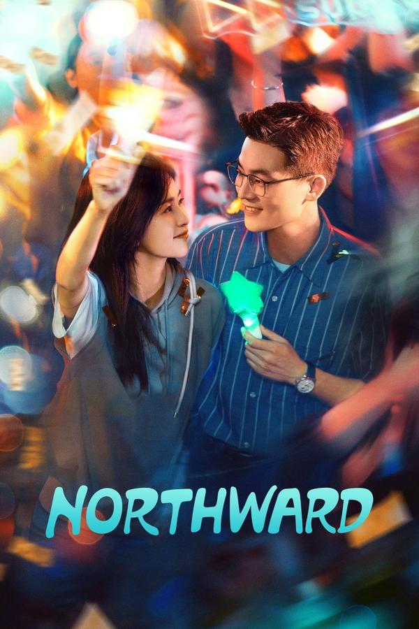 [EP 10] Northward (2025) English Subtitle Full Movie Free Watch And Download Eng Sub