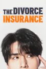[END 12] The Divorce Insurance (2025) English Subtitle Full Movie Free Watch And Download Eng Sub