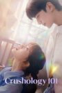 [END 12] Crushology 101 (2025) English Subtitle Full Movie Free Watch And Download Eng Sub