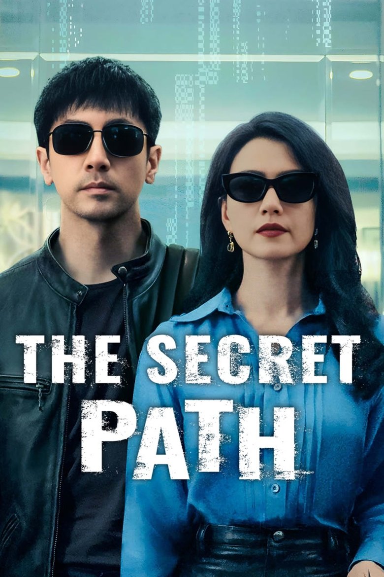 [EP 08] The Secret Path (2025) English Subtitle Full Movie Free Watch And Download Eng Sub