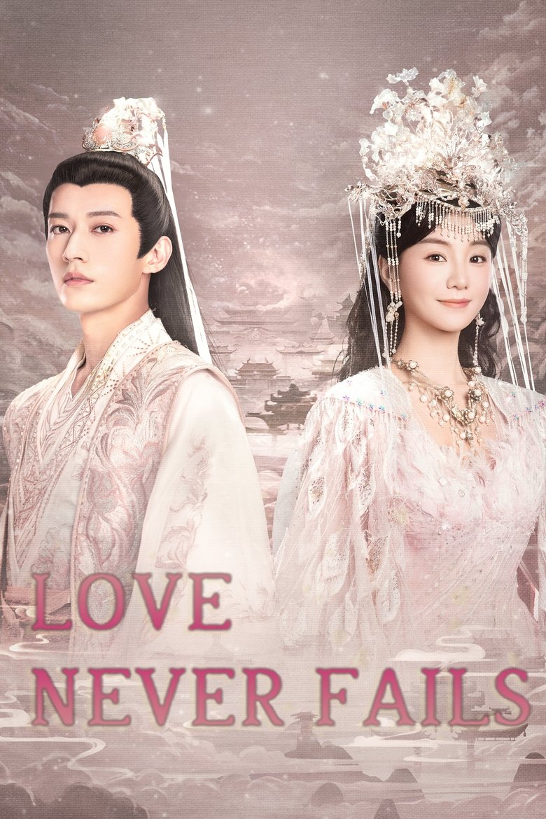 [EP 15] Love Never Fails (2025) English Subtitle Full Movie Free Watch And Download Eng Sub