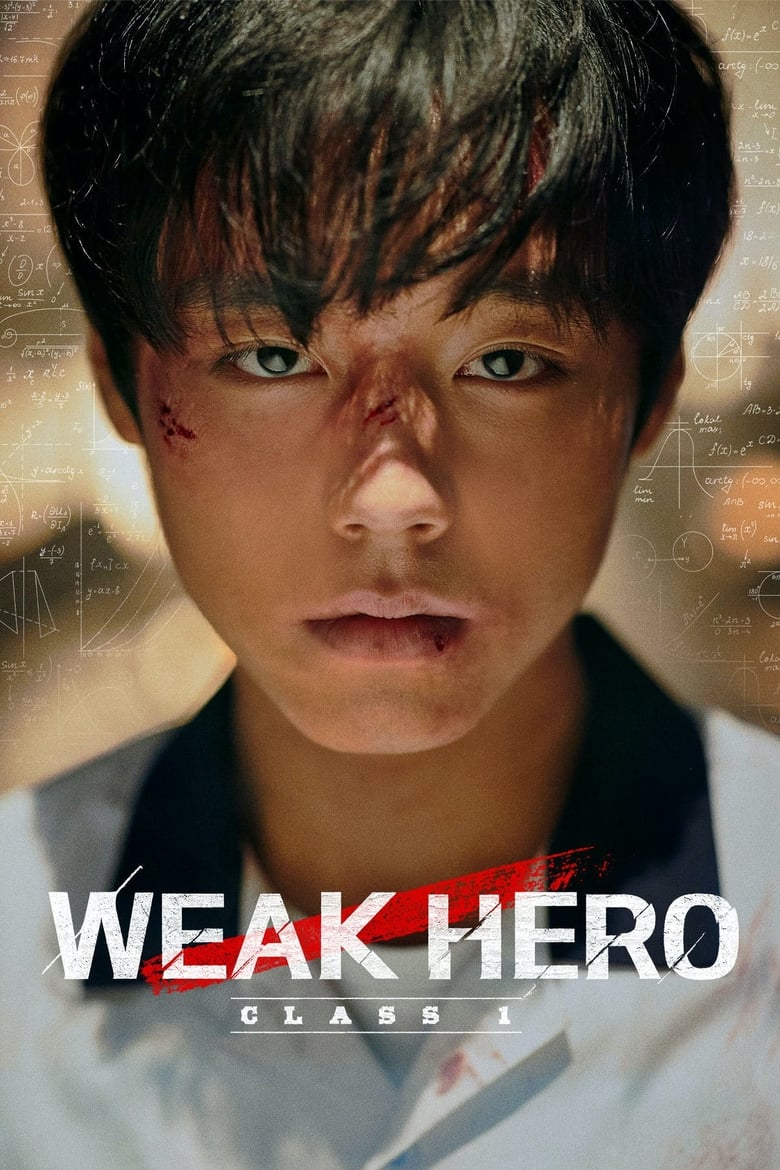 [END 08] Weak Hero Class 1 (2025) English Subtitle Full Movie Free Watch And Download Eng Sub