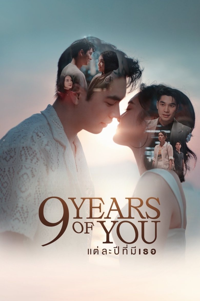 [EP 02] 9 Years of You (2025) English Subtitle Full Movie Free Watch And Download Eng Sub
