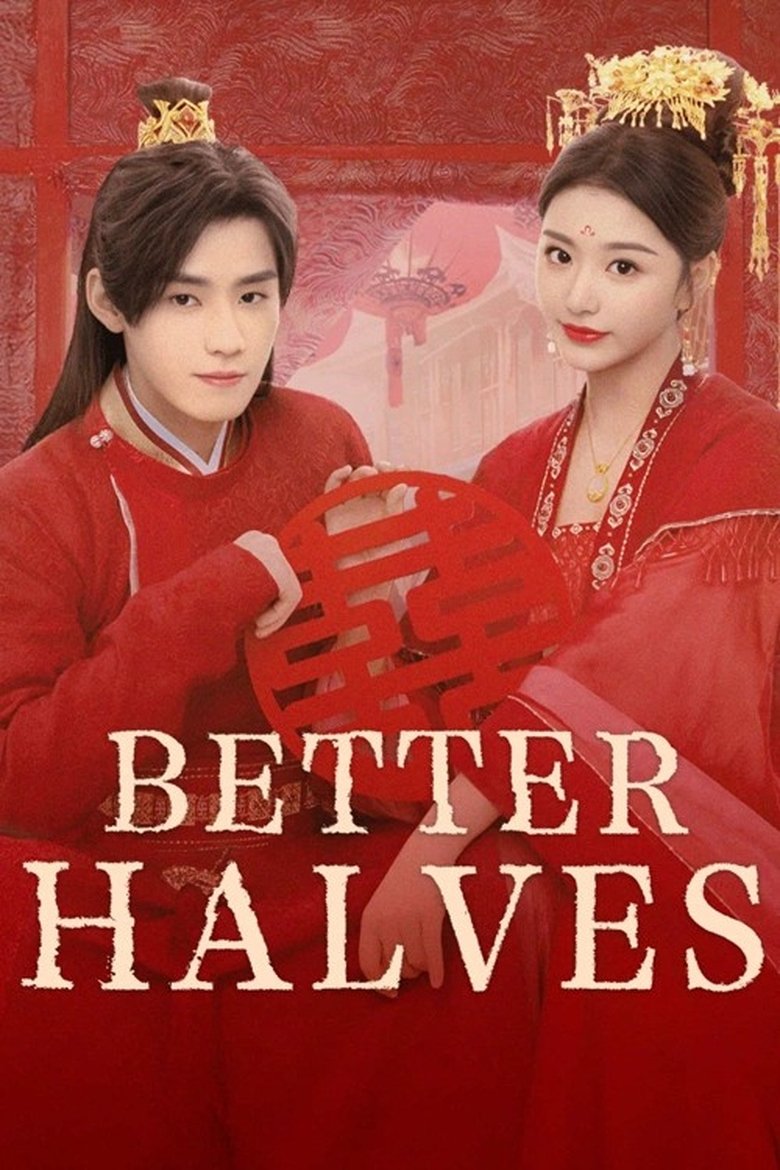 [EP 14] Better Halves (2025) English Subtitle Full Movie Free Watch And Download Eng Sub