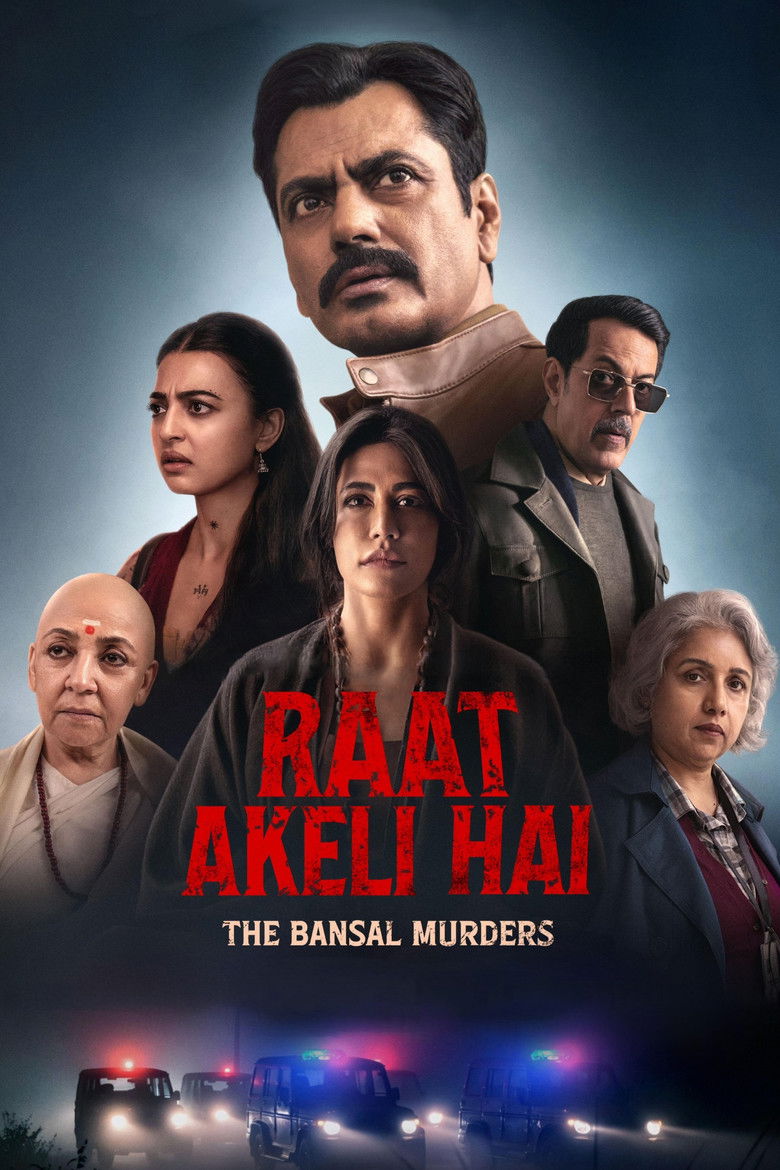 Raat Akeli Hai The Bansal Murders (2025)