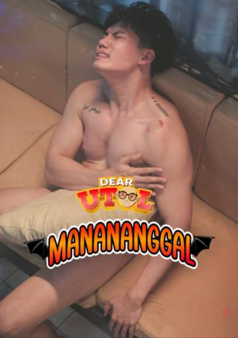 Dear Utol Manananggal
