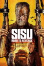 Sisu: Road to Revenge (2025)